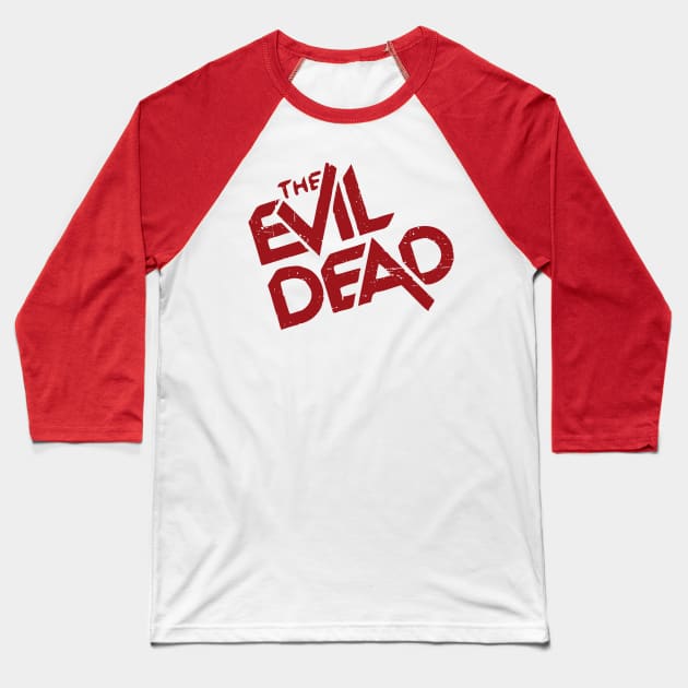 The Evil Dead Movie Cover Cool Red Distressed Title Text Typography Baseball T-Shirt by itsMePopoi